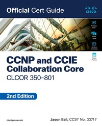 Abbildung von: CCNP and CCIE Collaboration Core CLCOR 350-801 Official Cert Guide - Cisco Press