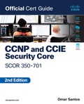 Cover: CCNP and CCIE Security Core SCOR 350-701 Official Cert Guide - Cisco Press