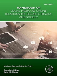 Abbildung von: Handbook of Social Media Use Online Relationships, Security, Privacy, and Society Volume 2 - Academic Press