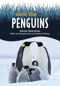 Enlarge image Cover: Save the... Penguins - Philomel Books,U.S.