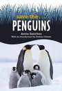 Cover: Save the... Penguins - Philomel Books,U.S.