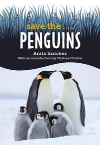 Enlarge image Cover: Save the... Penguins - Philomel Books,U.S.