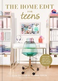 Cover: The Home Edit for Teens - Clarkson Potter