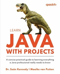 Enlarge image Cover: Learn Java with Projects - Packt Publishing Limited