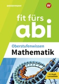 Cover: Fit f&uuml;rs Abi - Westermann Lernwelten GmbH