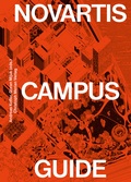 Cover: Novartis Campus Guide (english edition) - Christoph Merian Verlag
