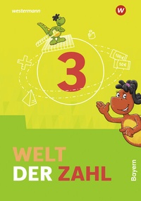 Abbildung von: Welt der Zahl - Ausgabe 2022 für Bayern - Westermann Schulbuchverlag