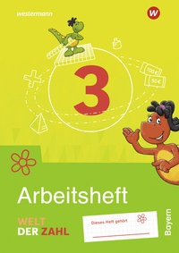 Abbildung von: Welt der Zahl - Ausgabe 2022 für Bayern - Westermann Schulbuchverlag