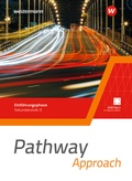 Cover: Pathway Approach - Einf&uuml;hrungsphase Sekundarstufe II - Ausgabe Nordrhein-Westfalen / Nord 2024 - Westermann Schulbuchverlag