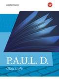 Cover: P.A.U.L. D. - Pers&ouml;nliches Arbeits- und Lesebuch Deutsch - Allgemeine Ausgabe f&uuml;r die Oberstufe - Westermann Schulbuchverlag