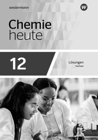Abbildung von: Chemie heute SII - Ausgabe 2023 für Sachsen - Westermann Schulbuchverlag