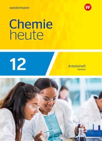 Abbildung von: Chemie heute SII - Ausgabe 2023 für Sachsen - Westermann Schulbuchverlag