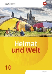 Abbildung von: Heimat und Welt - Ausgabe 2019 Sachsen - Westermann Schulbuchverlag