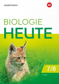 Abbildung von: Biologie heute SI - Ausgabe 2024 für die Sekundarstufe I in Berlin und Brandenburg - Westermann Schulbuchverlag