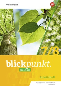Abbildung von: Blickpunkt Biologie - Ausgabe 2024 für Mecklenburg-Vorpommern und Thüringen - Westermann Schulbuchverlag