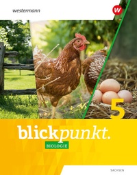 Abbildung von: Blickpunkt Biologie - Ausgabe 2024 für Sachsen - Westermann Schulbuchverlag