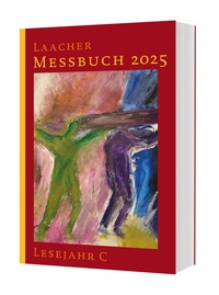 Abbildung von: Laacher Messbuch LJ C 2025 - Katholisches Bibelwerk