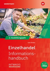 Abbildung von: Einzelhandel nach Ausbildungsjahren - Westermann Berufliche Bildung