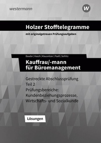 Abbildung von: Holzer Stofftelegramme Baden-Württemberg - Kauffrau/-mann für Büromanagement - Westermann Berufliche Bildung