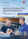 Cover: Metalltechnik f&uuml;r Industrieberufe - Westermann Berufliche Bildung