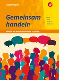 Cover: Gemeinsam handeln - Politik an berufsbildenden Schulen - Westermann Berufliche Bildung