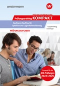 Cover: Pr&uuml;fungsvorbereitung Pr&uuml;fungstraining KOMPAKT - Kaufmann/Kauffrau f&uuml;r Spedition und Logistikdienstleistung - Westermann Berufliche Bildung