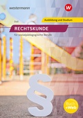Cover: Rechtskunde f&uuml;r sozialp&auml;dagogische Berufe - Westermann Berufliche Bildung
