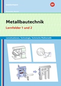 Bild: Metallbautechnik: Technologie, Technische Mathematik - Westermann Berufliche Bildung