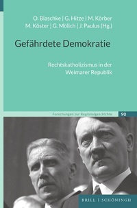 Abbildung von: Gefährdete Demokratie - Brill | Schöningh