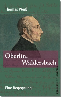 Abbildung von: Oberlin, Waldersbach - Alfred Kröner Verlag