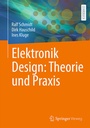 Bild: Elektronik Design: Theorie und Praxis - Springer Vieweg