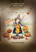 Cover: Die Kleine Hexe Mental feiert Halloween - BoD - Books on Demand