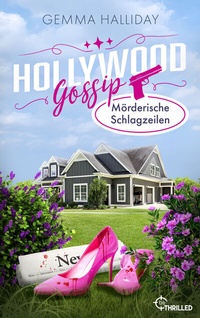 Abbildung von: Hollywood Gossip - Mörderische Schlagzeilen - beTHRILLED