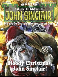 Abbildung von: John Sinclair 2370 - Bastei Lübbe