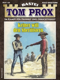 Enlarge image Cover: Tom Prox 138 - Bastei Lübbe