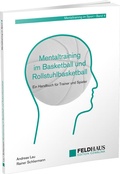 Cover: Mentaltraining im Basketball und Rollstuhlbasketball - Feldhaus