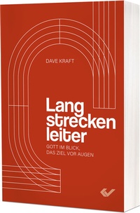 Abbildung von: Langstreckenleiter - Christliche Verlagsgesellschaft