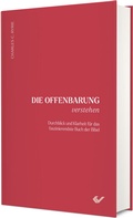 Cover: Die Offenbarung verstehen - Christliche Verlagsgesellschaft