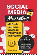 Cover: Social Media Marketing - Mit Reels und Kurzvideos zu maximaler Reichweite - tredition