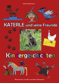 Abbildung von: Katerle und seine Freunde - Artio Wortkunstverlag