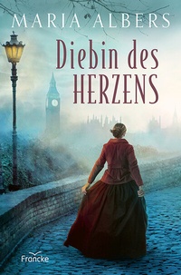 Abbildung von: Diebin des Herzens - Francke-Buch