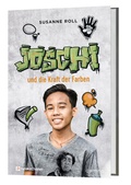 Cover: Joschi und die Kraft der Farben - camino