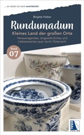 Cover: Rundumadum: Kleines Land der gro&szlig;en Orte - KRAL