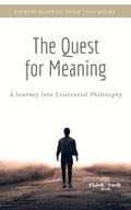 Cover: The Quest for Meaning - Think Tank Books