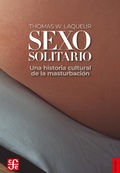 Cover: Sexo solitario - Fondo de Cultura Econ&oacute;mica Argentina