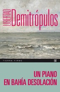 Cover: Un piano en Bah&iacute;a Desolaci&oacute;n - Fondo de Cultura Econ&oacute;mica Argentina
