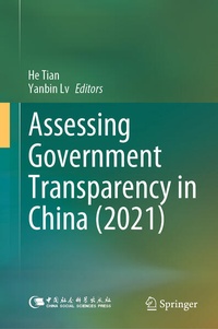 Enlarge image Cover: Assessing Government Transparency in China (2021) - Springer