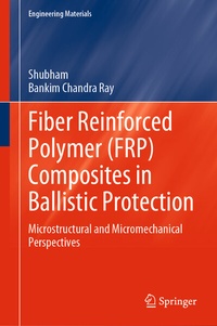 Abbildung von: Fiber Reinforced Polymer (FRP) Composites in Ballistic Protection - Springer