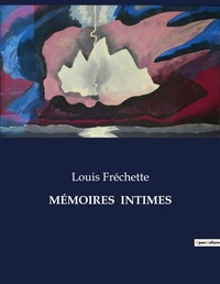 Abbildung von: M?moires Intimes - Culturea