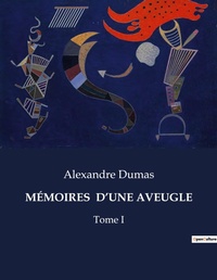 Abbildung von: MÉMOIRES  D'UNE AVEUGLE - Culturea